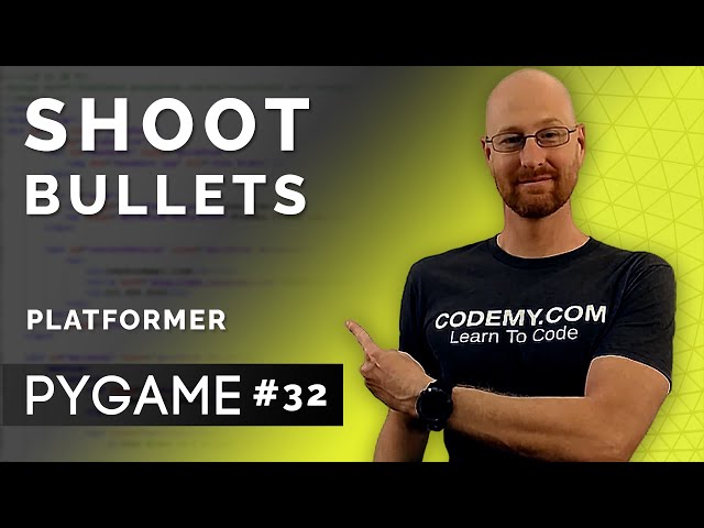 Shoot Bullets - PyGame Thursdays 32