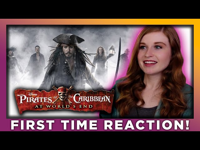 PIRATES OF THE CARIBBEAN: AT WORLD'S END - MOVIE REACTION - FIRST TIME WATCHING