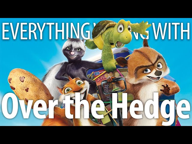 Everything Wrong With Over the Hedge In 16 Minutes Or Less