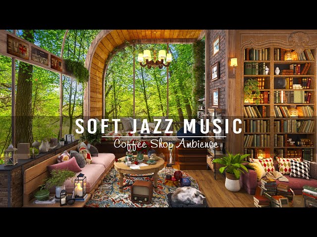 Soft Jazz Instrumental Music for Study, Work ☕ Cozy Coffee Shop Ambience - Jazz Relaxing Music
