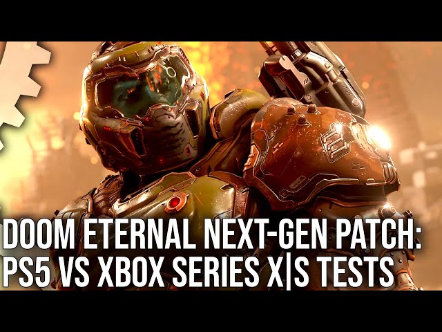 Doom Eternal Next-Gen Upgrade: PS5 vs Xbox Series X/ Series S - All Modes Tested