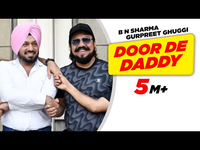 Door De Daddy | Carry on Jatta | Dialogue Promo | Gippy Grewal - B N Sharma