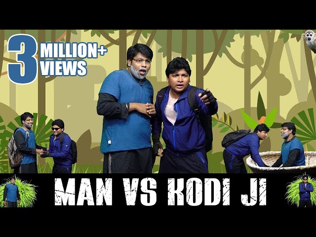 Man VS Wild - Kodi Ji and Bear Grylls Paavangal | Parithabangal | Gopi - Sudhakar