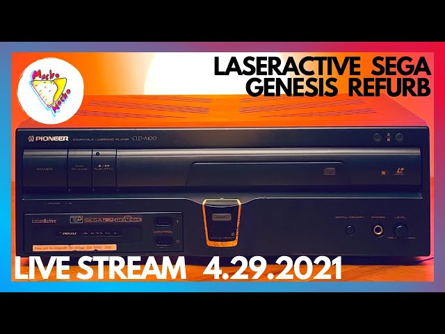 Pioneer LaserActive REFURB (Sega Genesis) : 4.29.2021 Live Stream | MACHO NACHO PRODUCTIONS
