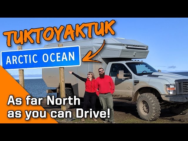 We Drove to the Arctic Ocean and Tuktoyaktuk - Everlanders see the World!