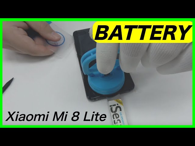 Xiaomi Mi8 Lite Battery Replacement