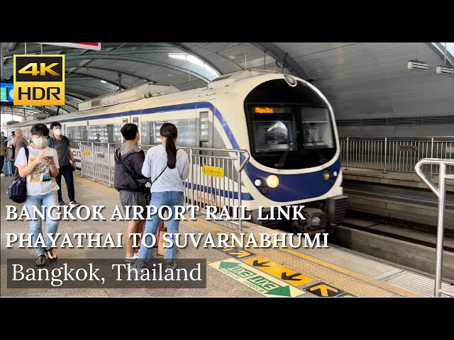 4K HDR| How To Use The Airport Rail Link to Suvarnabhumi Airport|March 2022| แอร์พอร์ตลิงค์ |Bangkok