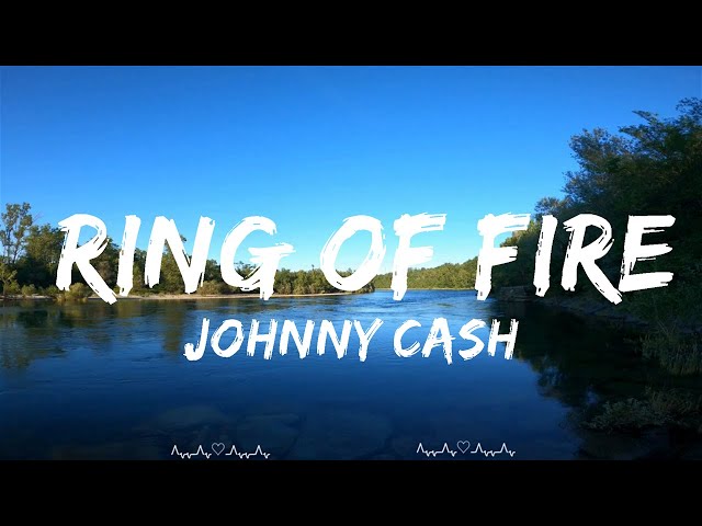 Johnny Cash - Ring of Fire (Lyrics)  || Mina Music