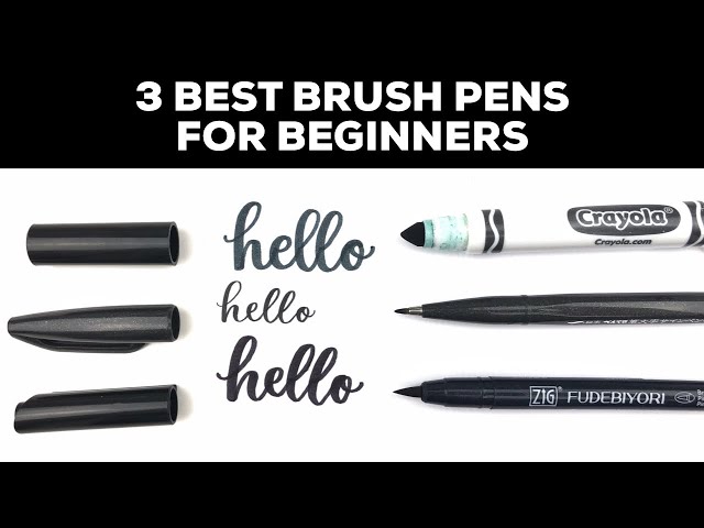 3 Best Brush Pens for Beginners