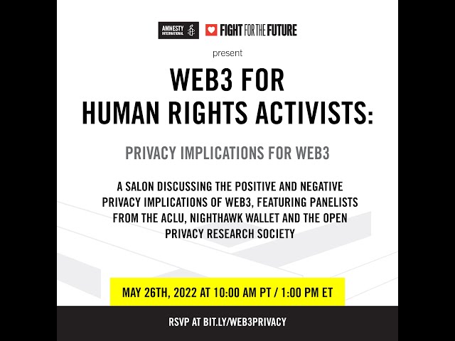 Human Rights & web3 for Activists: Salon #5 hosted by Amnesty International & Fight for the Future