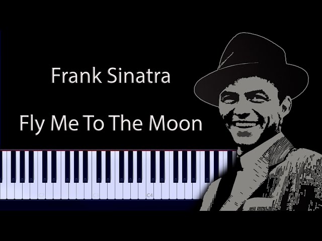 Frank Sinatra - Fly Me To The Moon Piano Tutorial