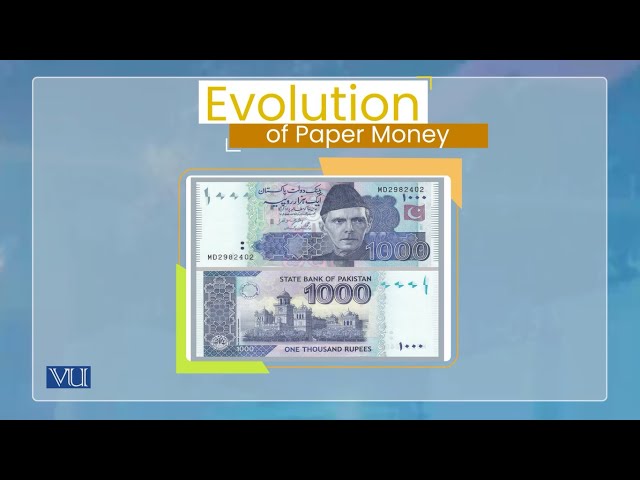 Evolution of Money: Fiat Money, Evolution of Paper Money | Monetary Economics | ECO604_Topic011