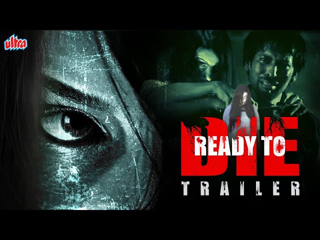Ready To Die Trailer | Yasmith, Sakshi Agarwal | Official Hindi Dubbed Trailer