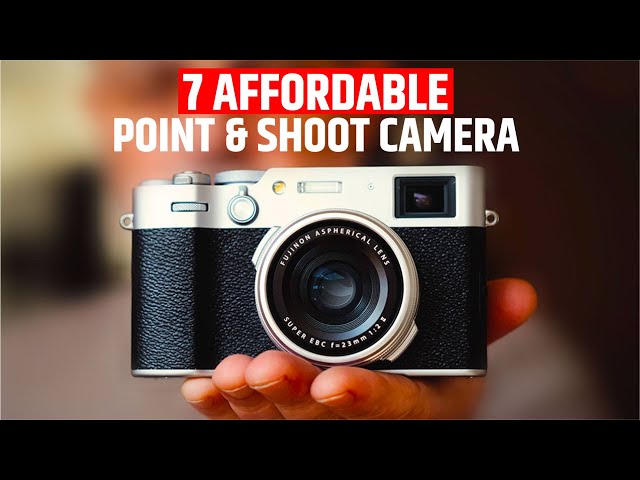 7 Affordable Point & Shoot Camera That Can Shoot Everything!