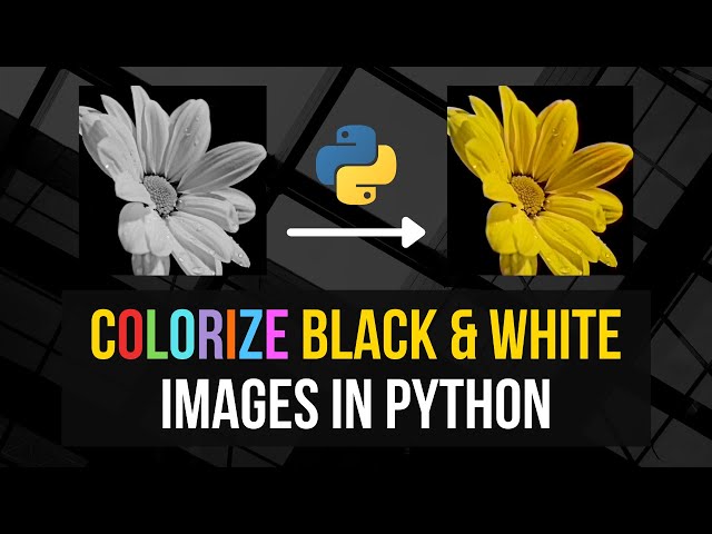 Colorize Black & White Images in Python