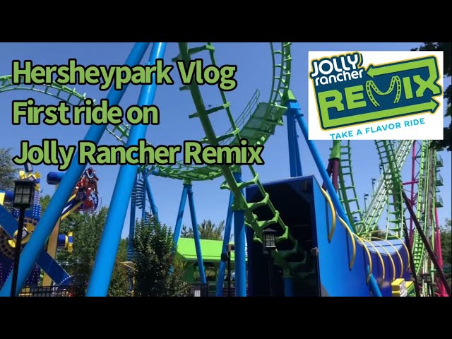 Hersheypark Vlog | First time on Jolly Rancher Remix | June 2022