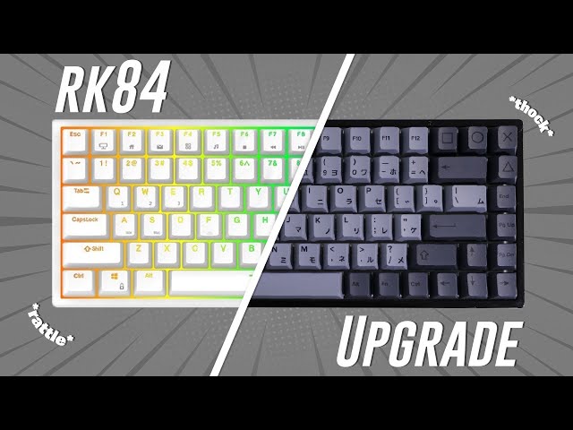 Upgrading my cheap keyboard for work - Royal Kludge RK84