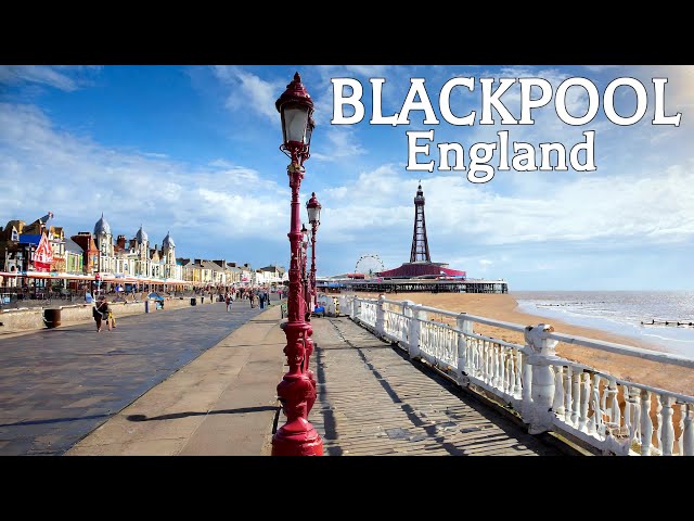 🇬🇧 Walking in BLACKPOOL, England UK - 4K Ultra HD 60fps