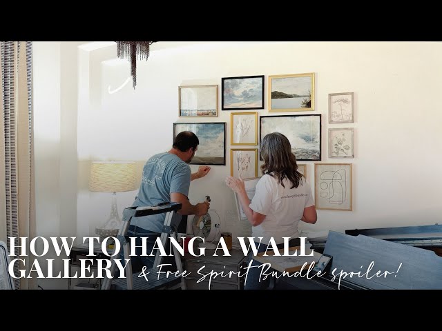 How to Hang an Eclectic Wall Gallery || Plus a Free Spirit Bundle Item 🔔SPOILER 🔔