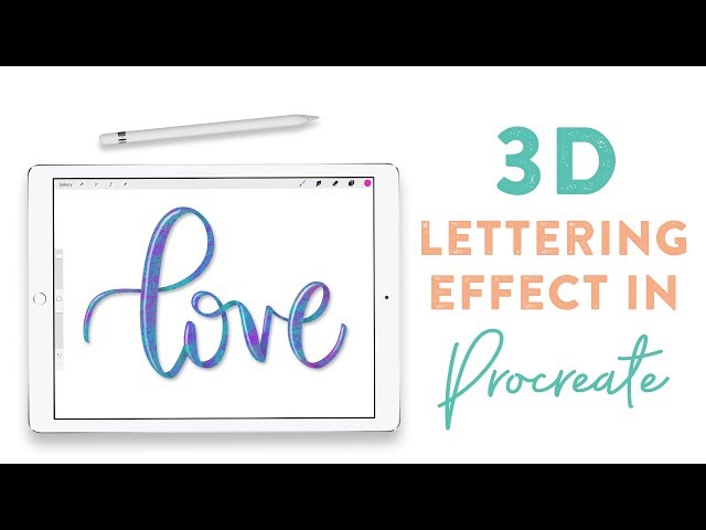 How to Create 3D Lettering in Procreate