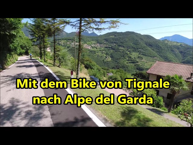 Gardasee: Mit dem Bike von Tignale über die Panoramastraße Tremosine SP38 nach Alpe del Garda