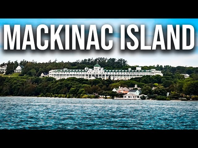Mackinac Island Michigan 2023 (KNOW BEFORE YOU GO!)