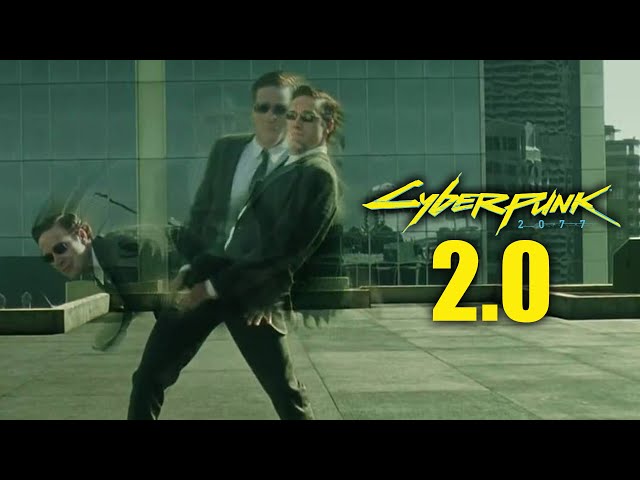The Matrix Moves in Cyberpunk 2077 2.0