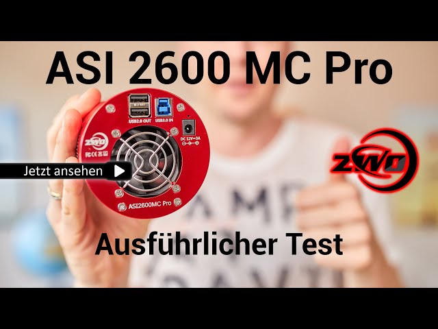 ZWO ASI 2600 MC Pro - ausführlicher Test - Review - Teil 2
