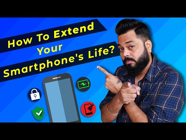 How To Extend Your Smartphone's Life?? Top 7 Tips ⚡⚡⚡ Iss Video Ko Skip Mat Karna