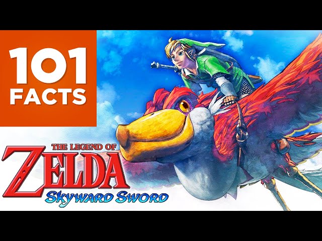 101 Facts About The Legend of Zelda: Skyward Sword