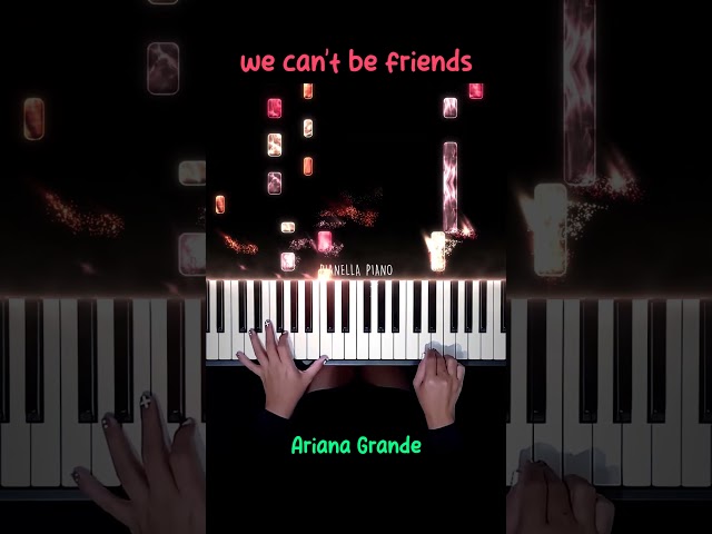 Ariana Grande - we can’t be friends (wait for your love) Piano Cover #PianellaPianoShorts