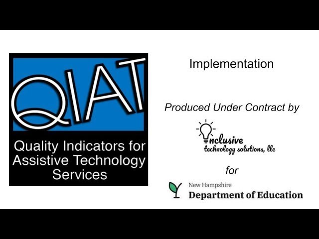 Quality Indicators for Assistive Technology Services   Implementation