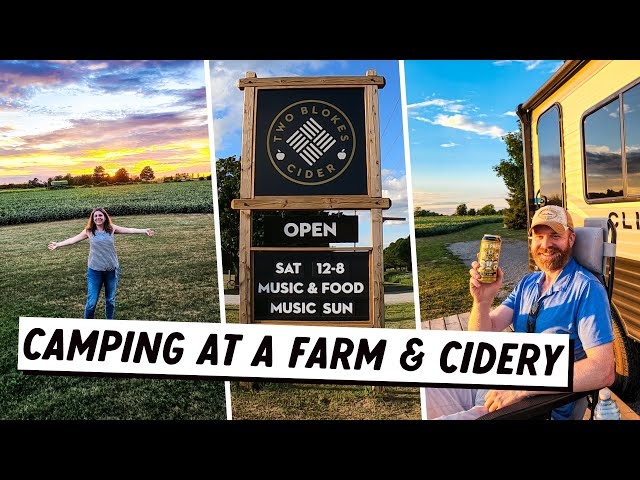 HARVEST HOST CAMPING ONTARIO | Two Blokes Cider | Camping in Ontario