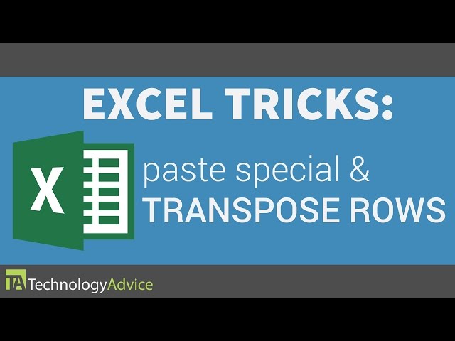 Excel Tricks - How to Use Paste Special & Transpose Rows into Columns
