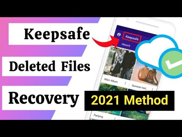 #Keepsafe Deleted Photo Recovery |Keepsafe Pro Free Version Download | How to#Recover Deleted Photos