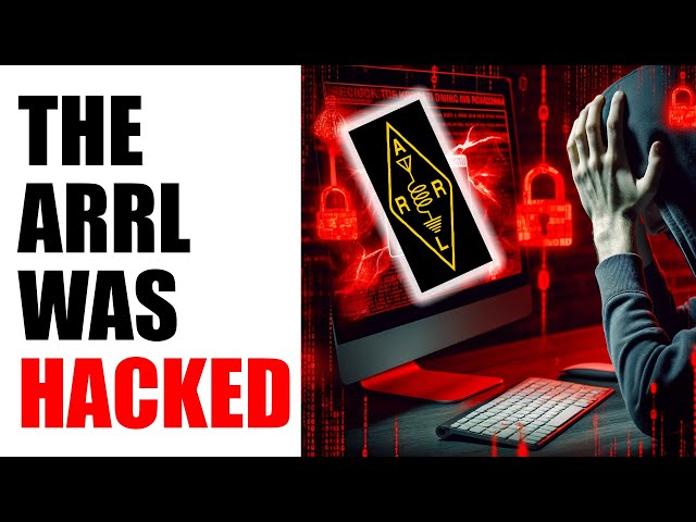 ARRL Hack / Cyber Attack - What Do We Know?