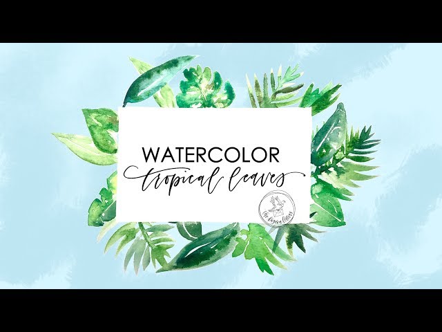 Learn to Paint Tropical Leaves with Watercolor
