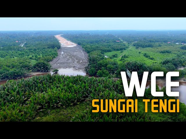 WCE Seksyen 7: Sungai Tengi - Persimpangan Tanjong Karang | Progres West Coast Expressway (WCE)