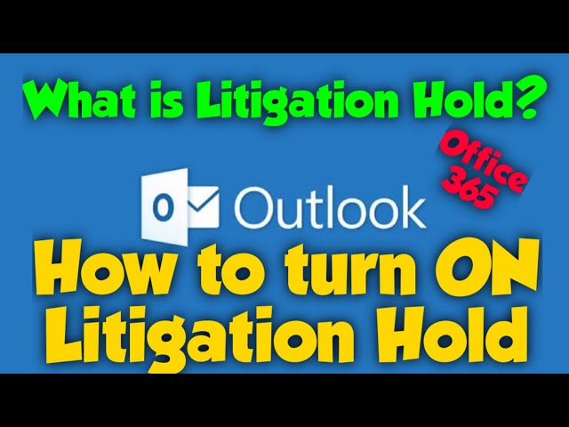 What is Litigation Hold and How to turn ON Litigation Hold in Office 365