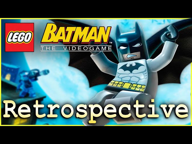 LEGO Batman: The Videogame | Retrospective & Analysis