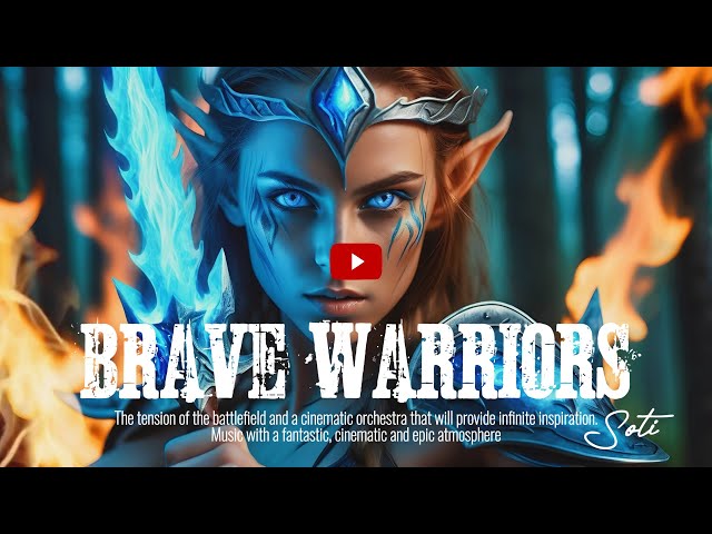 Brave Warriors🎵🎧Orchestral music in the atmosphere of a fantasy battlefield_#cinematicmusic