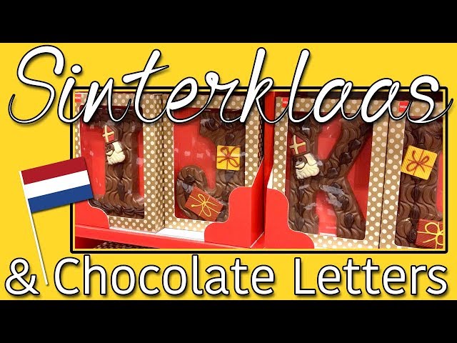 Sinterklaas and Chocolate Letters