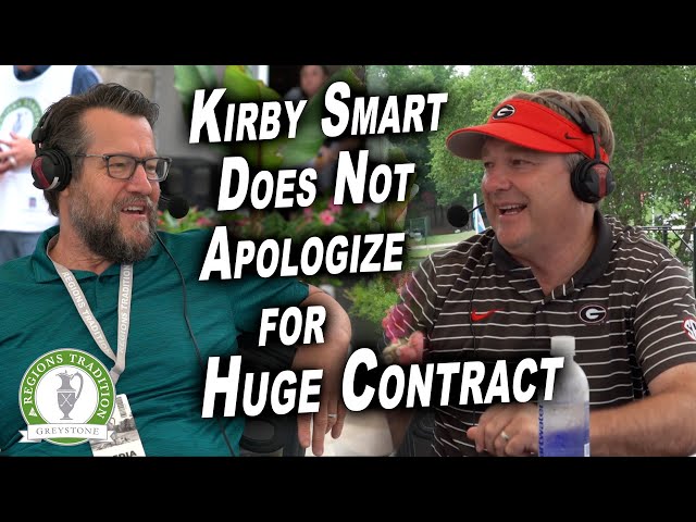 Kirby Smart Does NOT Apologize for HUGE New Contract