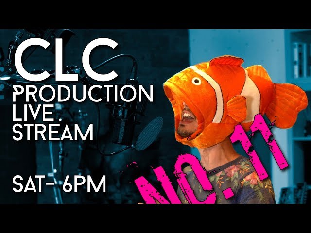 Live production Session with CLC - Episode 11