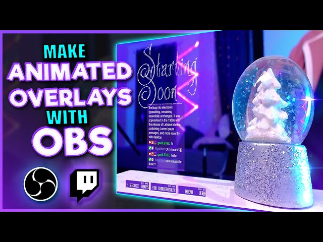 Make Twitch Overlays Using ONLY OBS Studio (No Editing Software)