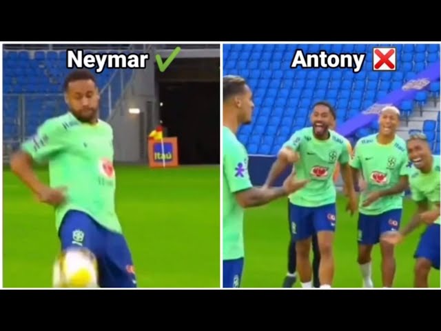 the way Antony controls the ball is so funny makes Neymar & Brazilian players laughing out of loud