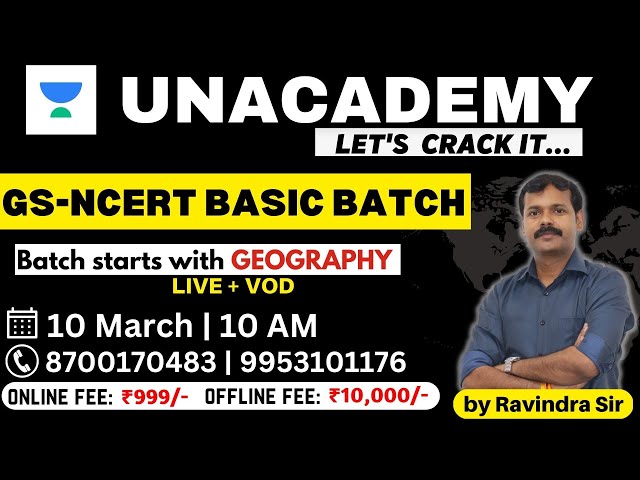 New GS-NCERT Basic Batch Start on  Unacademy Platform by Ravindra Sir for IAS(P) PCS(P), & All Exams