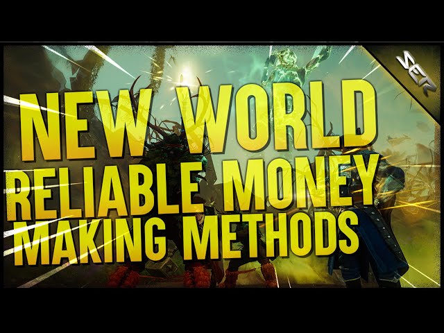 Reliable Ways To Make Gold In New World WITHOUT The Market | PVE & PVP Money Guide, Max Level Method