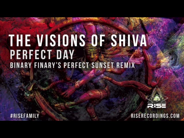 The Visions Of Shiva - Perfect Day (Binary Finary's Sunset Remix)