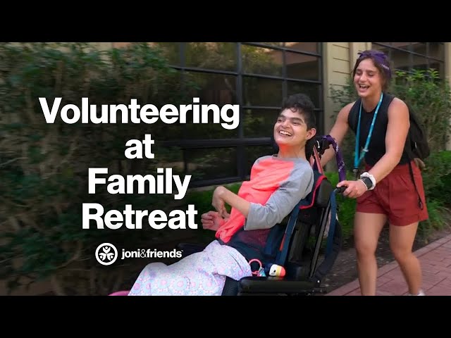 Volunteers Explain What It's Like Serving at a Joni and Friends Family Retreat